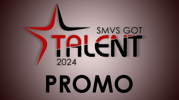 SMVS Got Talent | Promo