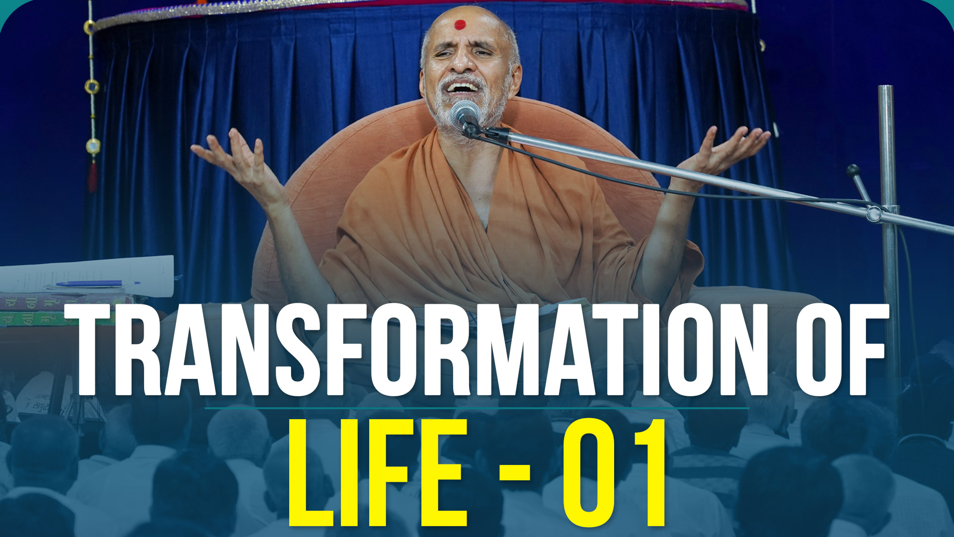 Transformation Of Life - 01 | SMVS Katha