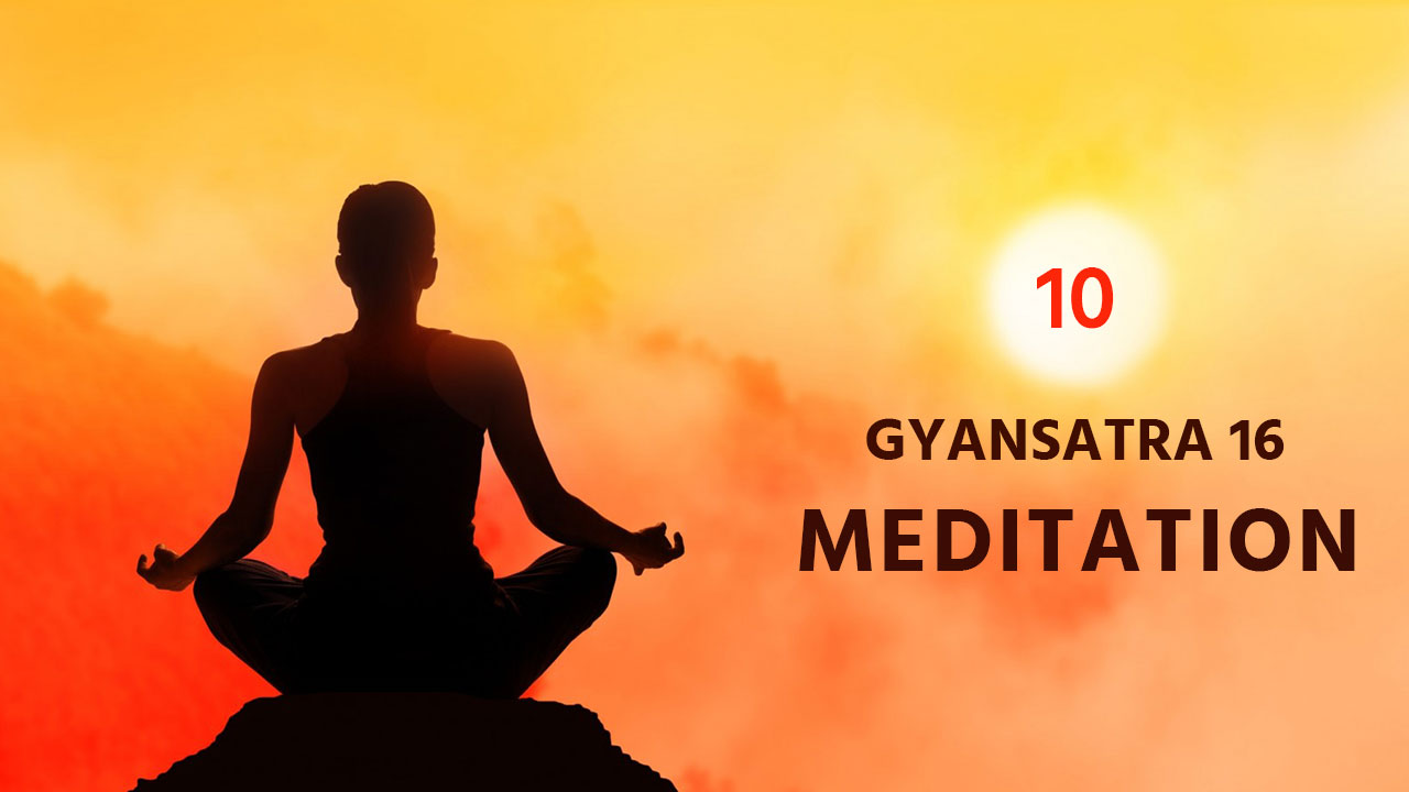 Mukh Nirakhi Ne Sukh Thay | Kirtan Meditation Track 10, Gyansatra 16
