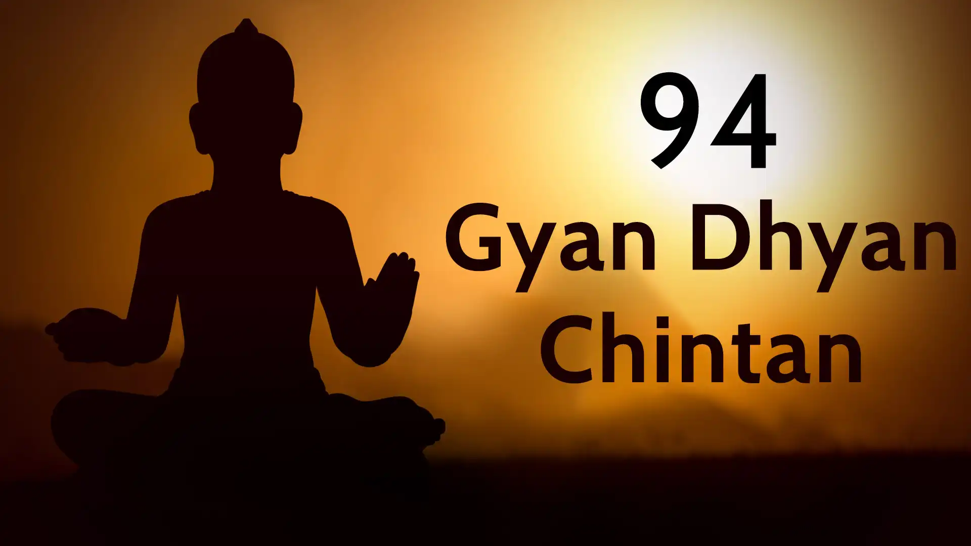 Gyan Dhyan Chintan