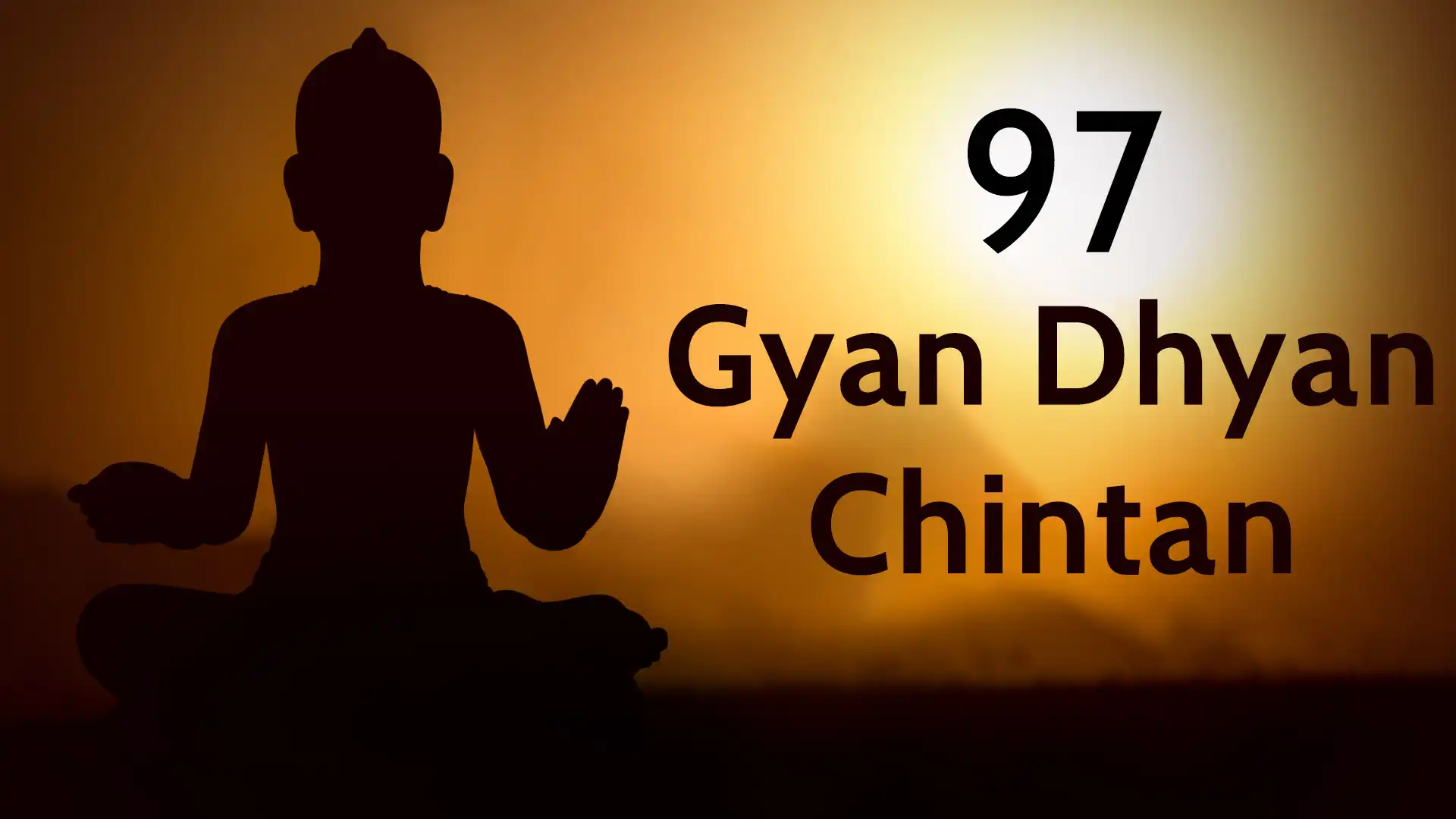 Gyan Dhyan Chintan