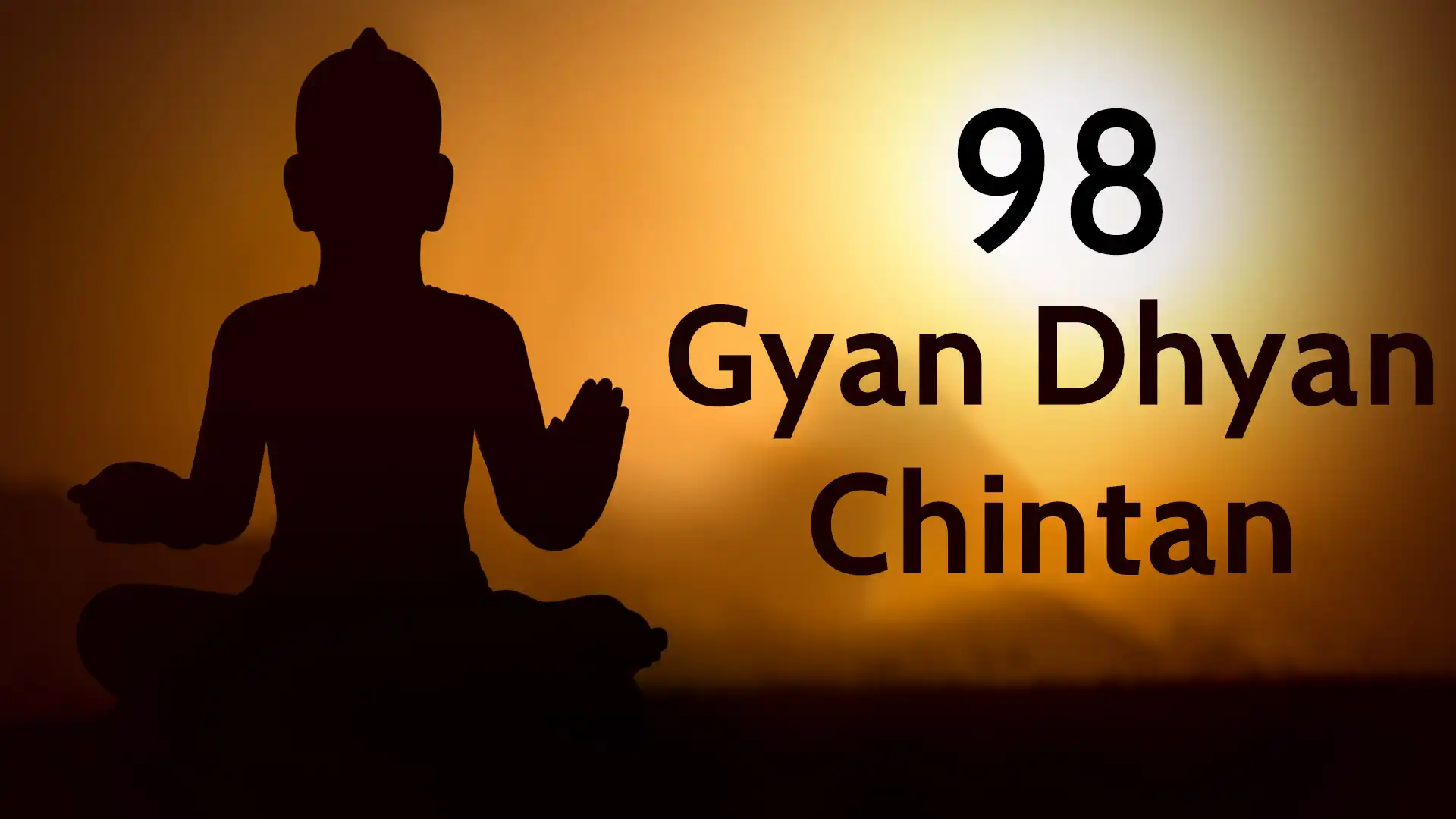 Gyan Dhyan Chintan